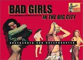 Cover image for Bad Girls in the Big City: 12 Full-Color Magnetic Postcards to Send or Save
