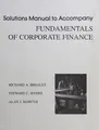 Cover image for Solutions manual to accompany fundamentals of corporate finance
