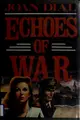 Cover image for Echoes of war