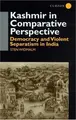 Cover image for Kashmir in Comparative Perspective