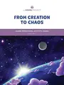 Cover image for The Gospel Project for Preschool : Older Preschool Activity Pages - Volume 1 : From Creation to Chaos