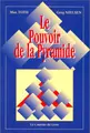 Cover image for Le Pouvoir de la pyramide