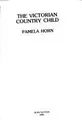 Cover image for The Victorian country child