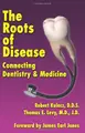 Cover image for Roots of Disease