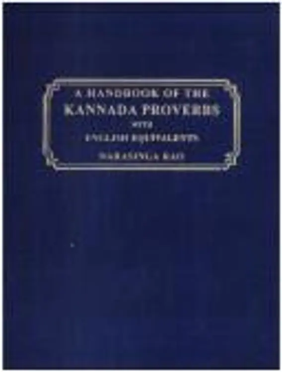 A Handbook of Kannada Proverbs (with English Equivalents) cover