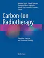 Cover image for Carbon-Ion Radiotherapy