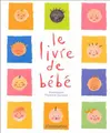 Cover image for Le Livre de bébé