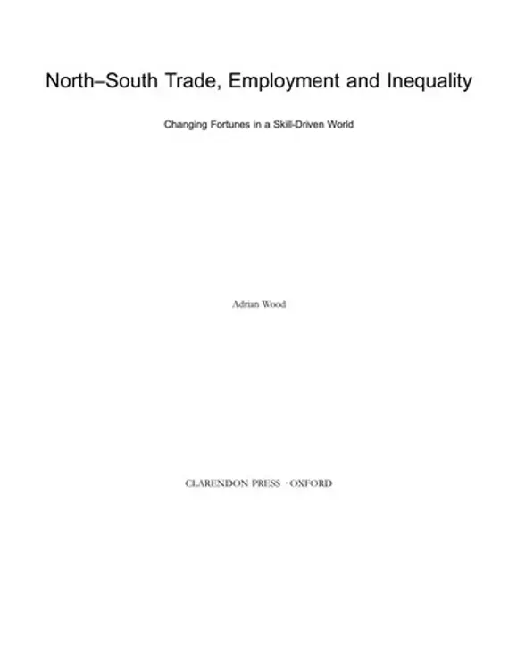 North-South trade, employment and inequality: changing fortunes in a skill-driven world cover