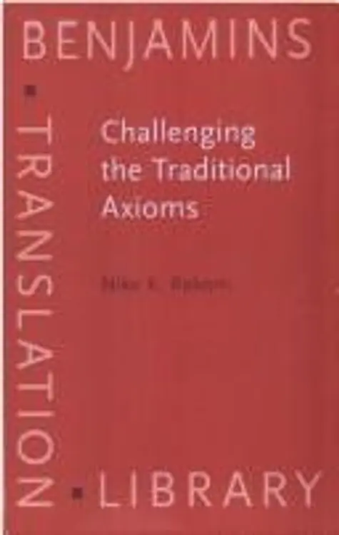 Challenging the traditional axioms: translation into a non-mother tongue cover