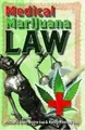 Cover image for Medical Marijuana Law