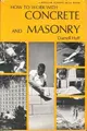 Cover image for How to work with concrete and masonry