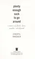 Cover image for Plenty enough suck to go around