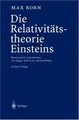 Cover image for Die Relativitätstheorie Einsteins. Kommentiert und erweitert von Jürgen Ehlers und Markus Pössel. Die fünfte Auflage entstand unter Mitarbeit von Walter Biem