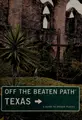 Cover image for Off the beaten path Texas