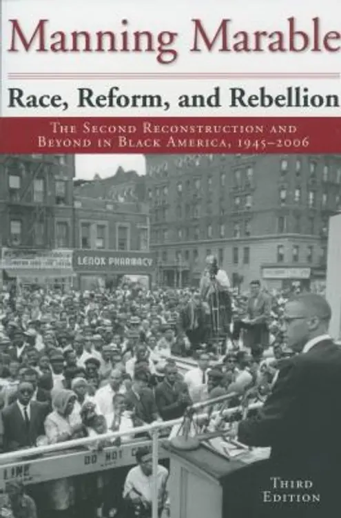 Race, Reform, and Rebellion: The Second Reconstruction and Beyond in Black America, 1945-2006, Third Edition cover