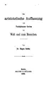 Cover image for Die aristotelische Auffassung vom Verhältnisse Gottes zur Welt und zum Menschen