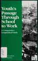 Cover image for Youth's Passage Through School To Work