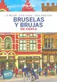 Cover image for Bruselas y Brujas De cerca 4