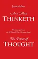 Cover image for As a Man Thinketh, with Excerpts from the Power of Thought