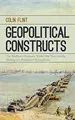 Cover image for Geopolitical Constructs