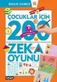 Cover image for Çocuklar İçin 200 Zeka Oyunu