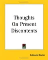 Cover image for Thoughts on Present Discontents