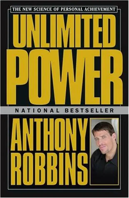 Unlimited power: the new science of personal achievement cover
