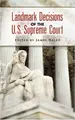 Cover image for Landmark Decisions of the U.S. Supreme Court