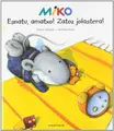 Cover image for Esnatu, amatxo! Zatoz jolastera!