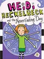 Cover image for Heidi Heckelbeck and the never-ending day
