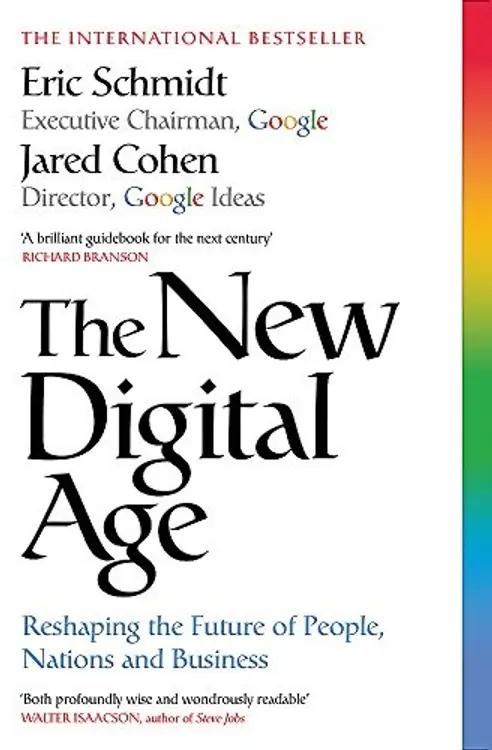 The New Digital Age: Reshaping the Future of People, Nations and Business cover