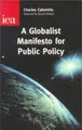 Cover image for A Globalist Manifesto for Public Policy (Occasional Paper, 124)