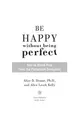 Cover image for Be happy without being perfect