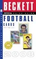 Cover image for The Official Beckett Price Guide to Football Cards 2008, 27th Edition (Official Price Guide to Football Cards)
