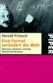 Cover image for Eine Formel verändert die Welt. Newton, Einstein und die Relativitätstheorie.