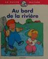 Cover image for Au bord de la rivière