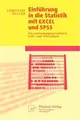 Cover image for Einführung in die Statistik mit EXCEL und SPSS