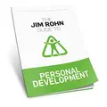 Cover image for The Jim Rohn Guide to Personal Development