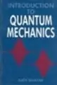 Cover image for Introduction to Quantum Mechanics