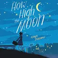 Cover image for How High the Moon