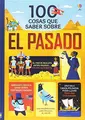 Cover image for 100 cosas que saber sobre el pasado