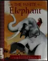 Cover image for The white elephant