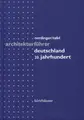 Cover image for Architekturführer des 20. Jahrhunderts - Deutschland