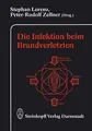 Cover image for Die Infektion beim Brandverletzten