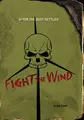 Cover image for Fight the Wind (After the Dust Settled)