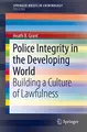 Cover image for Police Integrity in the Developing World