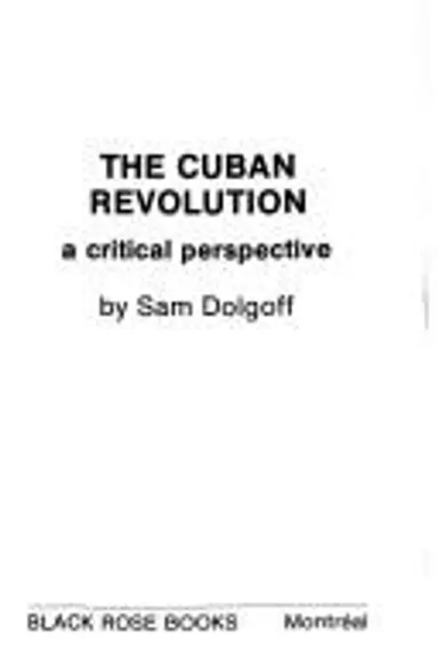 The Cuban revolution: a critical perspective cover