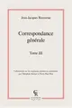 Cover image for Correspondance Generale. Tome III