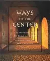 Cover image for Ways to the Center