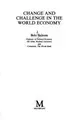 Cover image for Change and challenge in the world economy